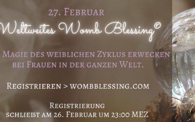 Weltweite Gebärmuttersegnung am 27.02.21 im Online Kreis